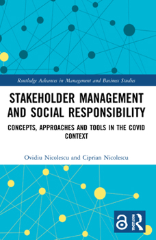 Paperback Stakeholder Management and Social Responsibility: Concepts, Approaches and Tools in the Covid Context Book