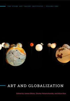 Art and Globalization - Book  of the Stone Art Theory Institutes