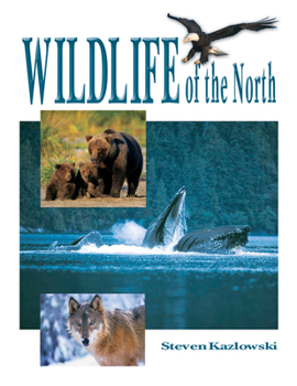 Paperback Wildlife of the North Book