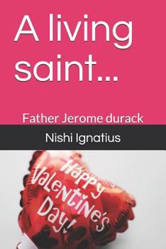 Paperback A Living Saint...: Father Jerome Durack Book