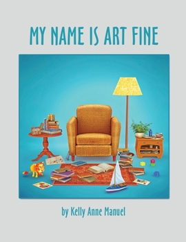 Paperback My Name Is Art Fine Book