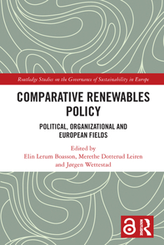 Paperback Comparative Renewables Policy: Political, Organizational and European Fields Book
