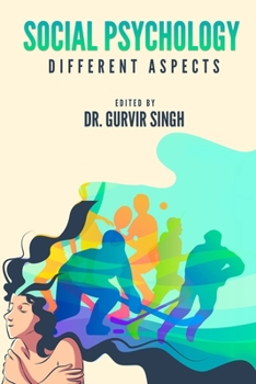 Paperback Social Psychology: Different Aspects Book