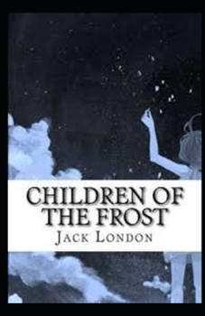 Paperback Children of the Frost Illustrated Book