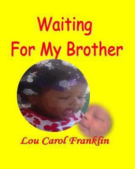 Paperback Waiting For My Brother Book