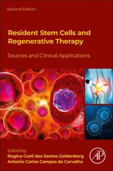 Hardcover Resident Stem Cells and Regenerative Therapy: Sources and Clinical Applications Book
