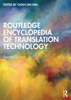 Paperback Routledge Encyclopedia of Translation Technology Book