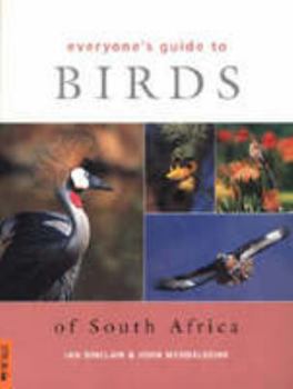 Hardcover Everyone's Guide to Birds of South Africa Book