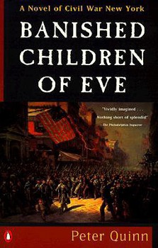 Paperback Banished Children of Eve: A Novel of Civil War New York Book