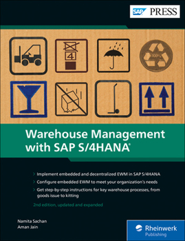 Hardcover Warehouse Management with SAP S/4hana: Embedded and Decentralized Ewm Book