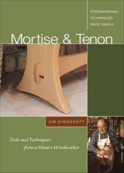 DVD Mortise & Tenon - DVD: Tools and Techniques from a Master Woodworker Book