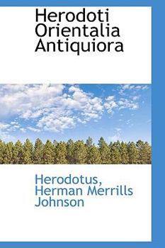 Hardcover Herodoti Orientalia Antiquiora Book