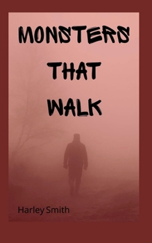 Paperback Monsters That Walk Book