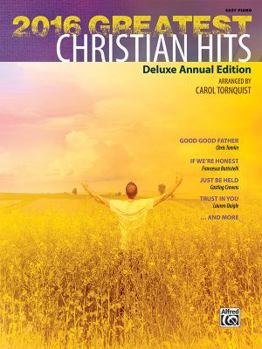 Paperback 2016 Greatest Christian Hits: Deluxe Annual Edition Book
