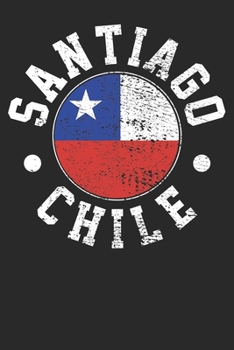 Paperback Notebook: Santiago Chile Dot Grid 6x9 120 Pages Book