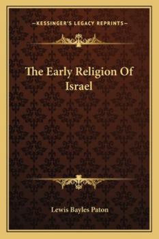 Paperback The Early Religion Of Israel Book