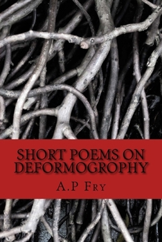 Paperback Short poems on Deformogrophy Book