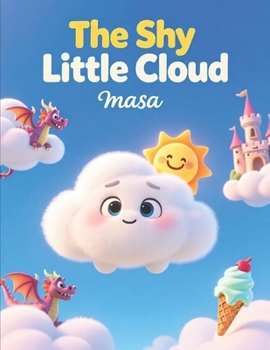 The Shy Little Cloud