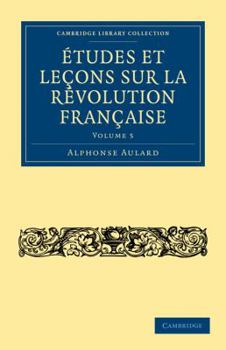 Paperback ?tudes et Le?ons Sur la R?volution Fran?aise [French] Book