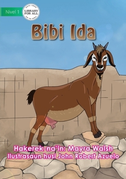 Paperback Bibi Ida - A Goat [Tetum] Book