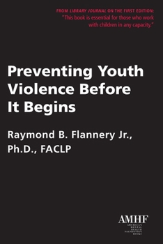 Paperback Preventing Youth Violence Before It Begins Book