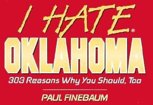 Paperback I Hate Oklahoma Book