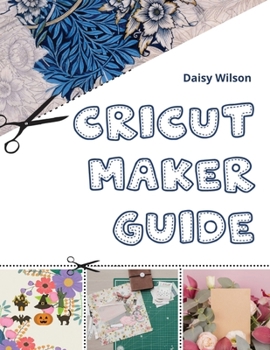Paperback Cricut: Maker Guide [Large Print] Book