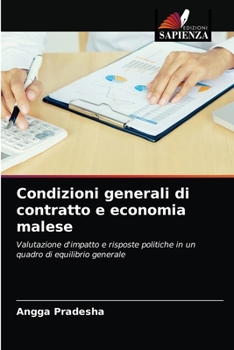 Paperback Condizioni generali di contratto e economia malese [Italian] Book