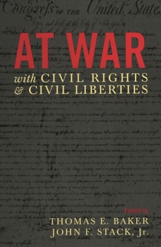 Paperback At War with Civil Rights and Civil Liberties Book