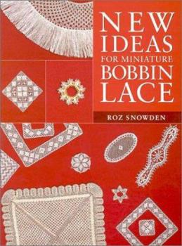 Paperback New Ideas for Miniature Bobbin Lace Book