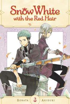 Snow White with the Red Hair, Vol. 3 - Book #3 of the  [Akagami no Shirayukihime]