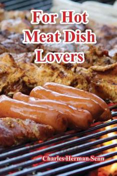 Paperback For Hot Meat Dish Lovers Book