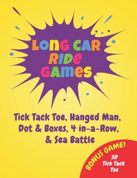 Paperback Long Car Ride Games: Fun Activity Book for the Whole Family Book