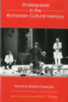 Hardcover Shakespeare In The Romanian Cultural Memory Book