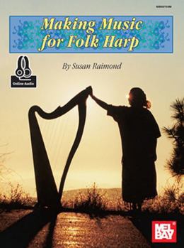Paperback Making Music for Folk Harp Book