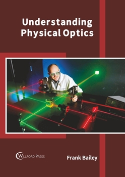 Hardcover Understanding Physical Optics Book