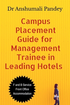 Paperback Campus Placement Guide for Management Trainee in Leading Hotels Book