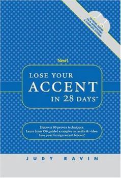 Paperback Lose Your Accent in 28 Days: A Complete System, with Audio CD & CD-ROM Book