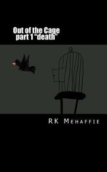 Paperback Out of the Cage part 1 "Death" Book