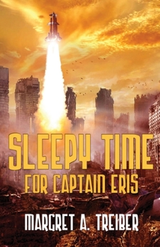 Paperback Sleepy Time For Captain Eris Book