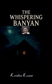 Paperback The Whispering Banyan Book