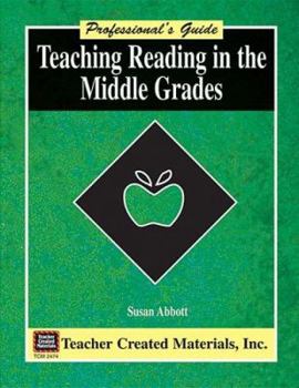 Paperback Teaching Reading in the Middle Grades: A Professional's Guide Book