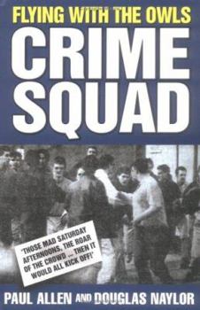 Hardcover Flying with the Owls Crime Squad Book