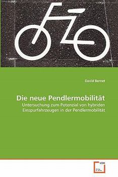 Paperback Die neue Pendlermobilität [German] Book