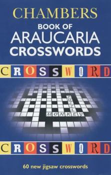 Paperback Chambers Book of Araucaria Crosswords: Volume 1 Book