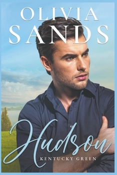 Hudson - Book #7 of the Kentucky Green