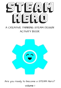 Paperback STEAM Hero: a creative thinking STEAM design activity book