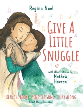 Paperback Give a Little Snuggle Book