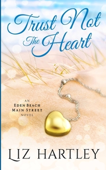 Paperback Trust Not The Heart Book