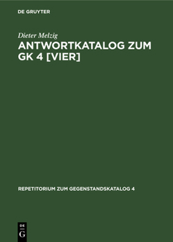 Hardcover Antwortkatalog Zum Gk 4 [Vier]: Leitsymptome Und Diagnostische Methoden in Der Medizin [German] Book